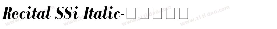 Recital SSi Italic字体转换
